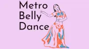 Metro Belly Dance